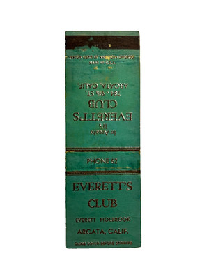 EVERETT'S CLUB Matchbook Matchcover - ARCATA, CALIFORNIA