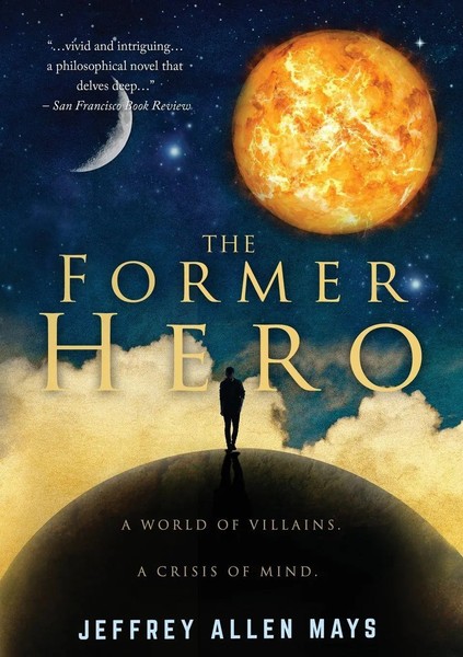 Jeffrey Allen Mays | The Former Hero | Taschenbuch | Englisch (2014)-image