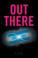 L. J. A. | Out There | Taschenbuch | Englisch (2017) | Kartoniert / Broschiert