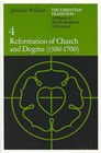 Christian Tradition: A History of the Development of Doctrine: v. 4: Reformation of Church and Dogma, 1300-1700 by Jaroslav Pelikan (Paperback, 1985)