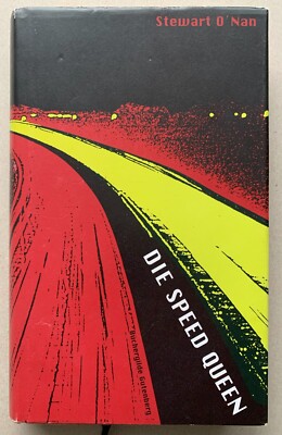 Stewart O' Nan, Die Speed Queen, Büchergilde Gutenberg, Geb. Ausgabe.