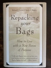 Repacking Your Bags by David A. Shapiro and Richard J. Leider (2000, Hardcover)