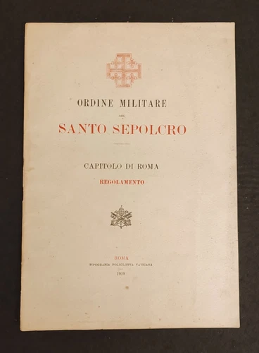 ORDINE MILITARE DEL SANTO SEPOLCRO CAPITOLO DI ROMA REGOLAMENTO