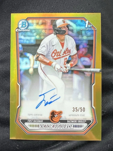 2026 Bowman Victor Figueroa True Gold Auto /50 Orioles