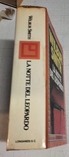 WILBUR SMITH -LANOTTE DEL LEOPARDO-4a EDIZIONE LONGANESI 1985-LIB10 - Picture 3 of 4