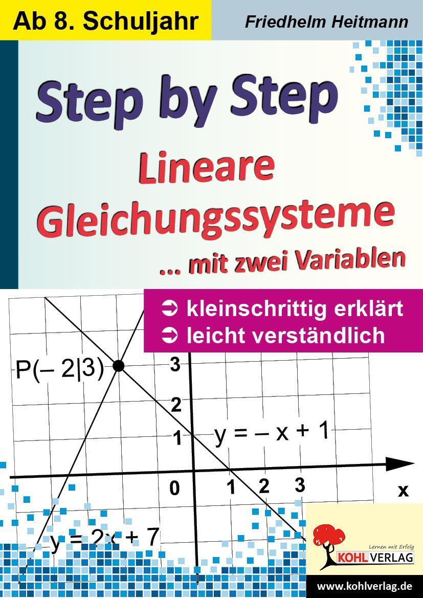 Thumbnail - Step By Step / Lineare Gleichungssysteme Mit Zwei Variablen Friedhelm