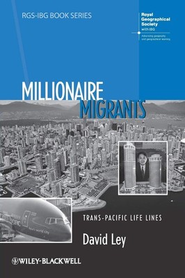 Millionaire Migrants: Trans-Pacific Life Lines