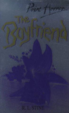 The Boyfriend (Point Horror) - Stine, R. L.