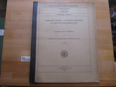Geography, Geology, and Mineral Resources of the Part of Southeastern Idaho (Pro