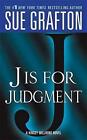 J Is for Judgment by Sue Grafton (Paperback / softback)