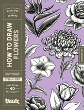 How to Draw Flowers by Kale James: New