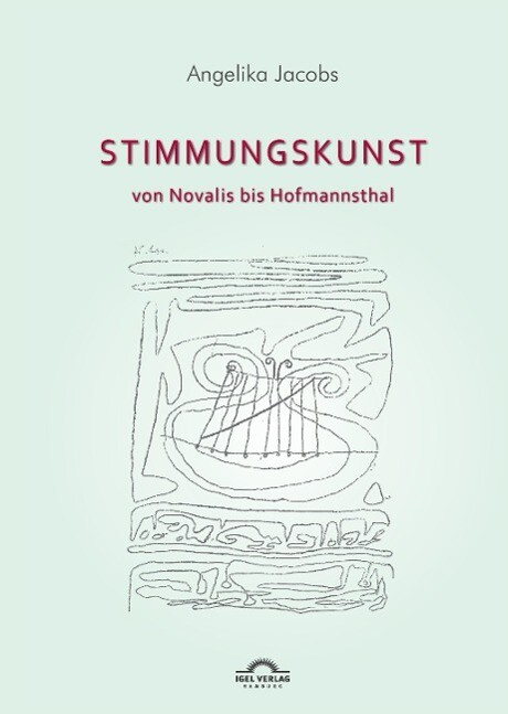 Stimmungskunst Von Novalis Bis Hofmannsthal | Buch | 9783868155242