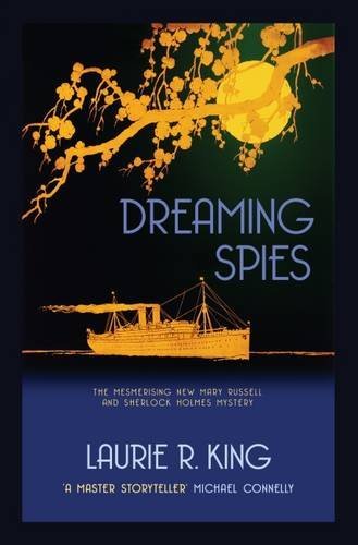 Dreaming Spies (A Mary Russell & Sherlock Holmes Mystery Book 13)-Laurie R. Kin - Photo 1/1