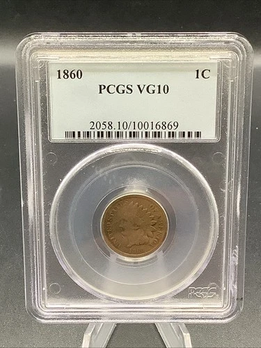 PCGS 1860 Indian Head Penny VG10 1C