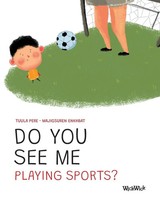 Tuula Pere | Do You See Me Playing Sports? | Taschenbuch | Englisch (2024)