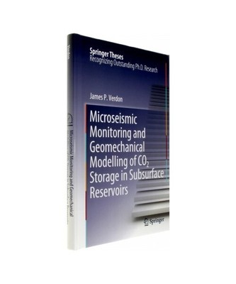 Microseismic Monitoring and Geomechanical Modelling of CO2 Storage in Subsurface