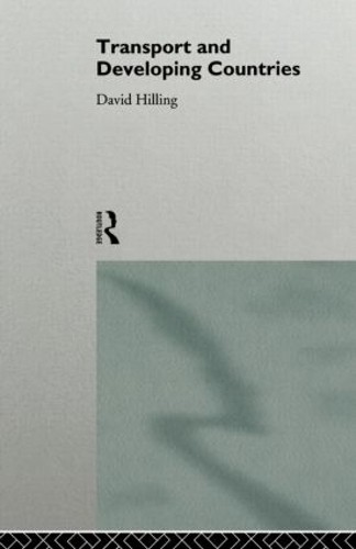 Transport and Developing Countries by David Hilling, David Hi... - 9780415136556