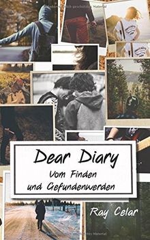 Dear Diary - Vom Finden und Gefundenwerden von Cela... | Buch | Zustand sehr gut