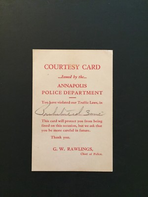 ANNAPOLIS POLICE DEPARTMENT WARNING TICKET MARYLAND CHIEF G. W. RAWLINGS 1950'S 