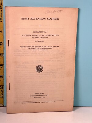  1932 Army Ext Course Defensive Combat & Org. of Ground Special Text No. 9  #B