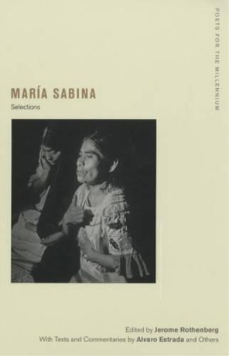 Maria Sabina María Sabina (Tascabile) Poets for the Millennium