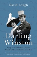 Darling Winston : Forty Years of Letters Between Winston Churchil