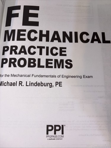 PPI FE Mechanical Practice Problems - Comprehensive Michael R Lindebutg 2032 - Picture 4 of 7
