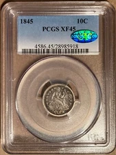 1845 PCGS & CAC XF45 Liberty Seated Dime 10c - Original