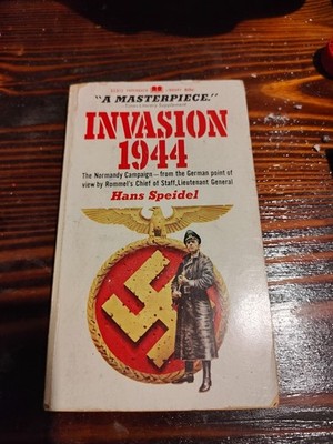 INVASION 1944 By Hans Speidel