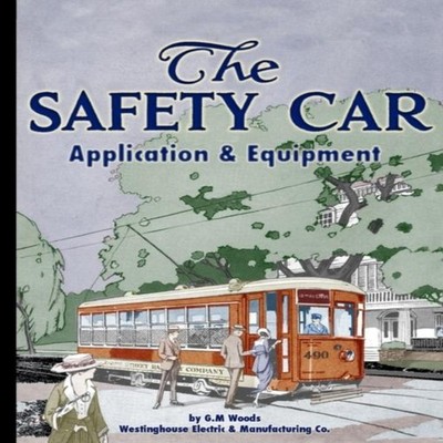 The Safety Car Application and Equipment Westinghouse Electric An