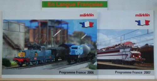 Catalogue MARKLIN HO Z Programme France 2006 & 2007 F Sybic 12000 61000 40100