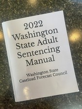 2022 Washington State Audit State Adult Sentencing Manual ‎