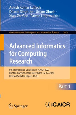 Advanced Informatics for Computing Research Ashish Kumar Luhach