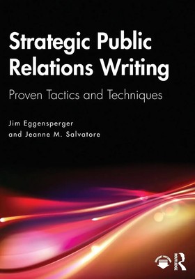 Strategic Public Relations Writing | Proven Tactics and Techniques | Englisch