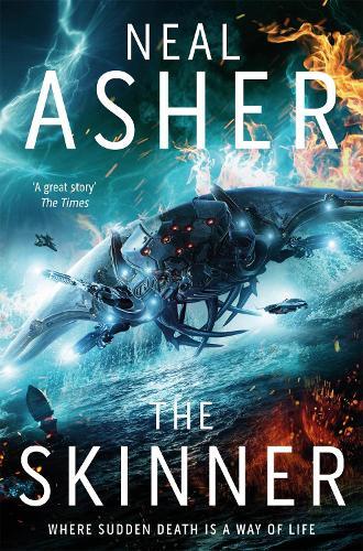 Neal Asher The Skinner (Tascabile) Spatterjay