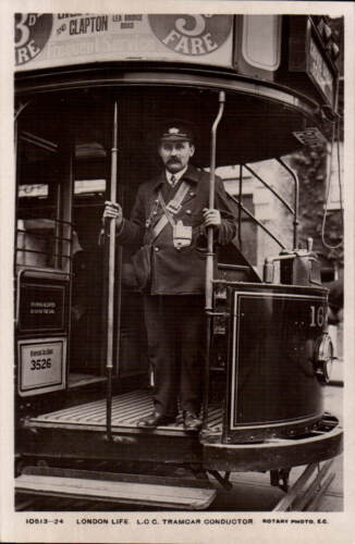 London Life. L.C.C.Tramcar Conductor by Rotary # 10513-24. - Foto 1 di 1