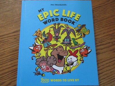 My Epic Word Book-1000 Words to Live By (Mrs. Wordsmith)