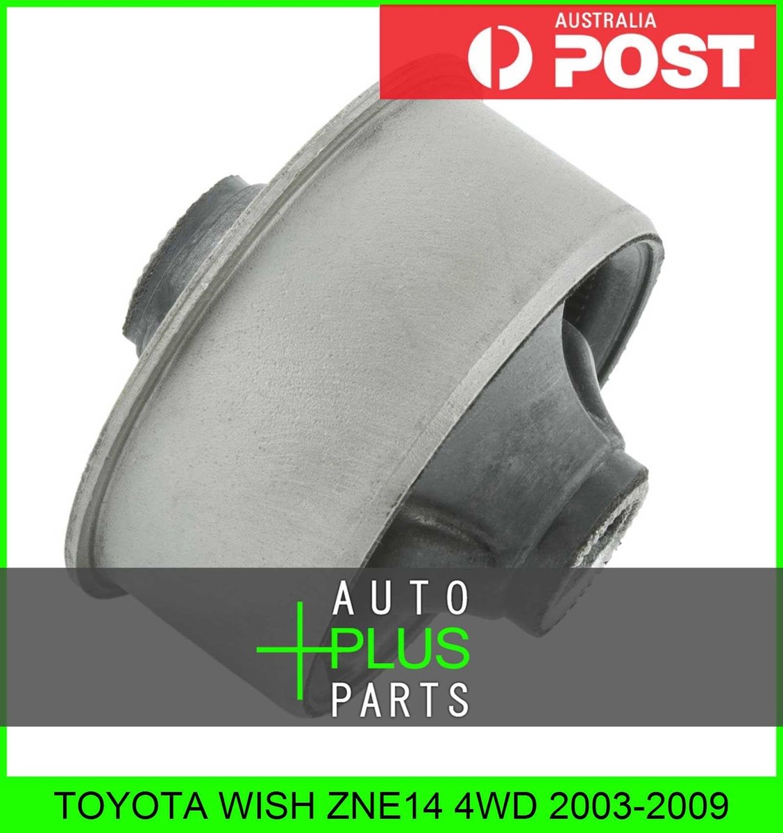 Fits TOYOTA WISH ZNE14 4WD Rear Rubber Bush Front Arm