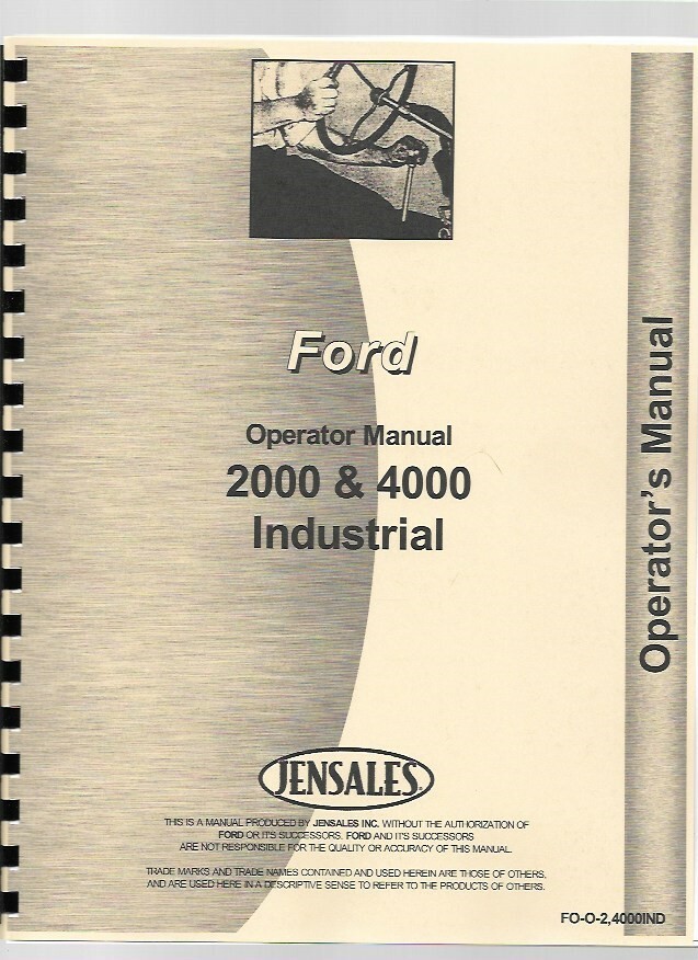 Ford 1962-1964 2000 4000 4 Cylinder Industrial Tractor Operators