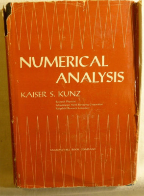 Numerical Analysis by Kaiser S. Kunz 1957 Mathematics Engineering 17432