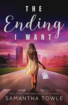 The Ending I Want Buch CreateSpace Independent Publishing Platform