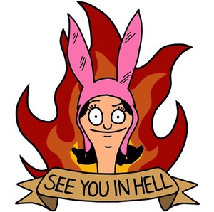 Bob S Burgers See You In Hell 3 6 Vinyl Decal Stickers Ebay