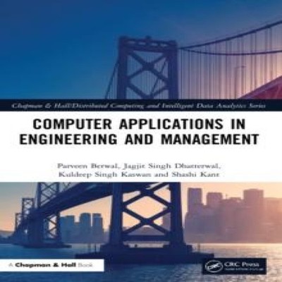 Computer Applications in Engineering and Management Parveen Berwa