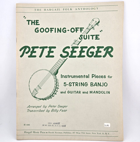 The Goofing Off Suite by Pete Seeger (5-String Banjo, Guitar, Mandolin) Vintage