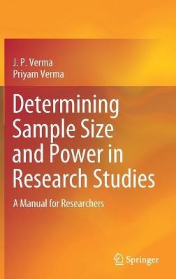 Determining Sample Size and Power in Research Stud