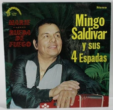 Mingo Saldivar - Lp - Marie Rueda De Fuego - Latin Tejano Chicano Tex Mex