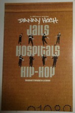 Danny Hoch : JAILS HOSPITALS HIP-HOP - PROGRAM 1998 - Performance Space 122, NYC