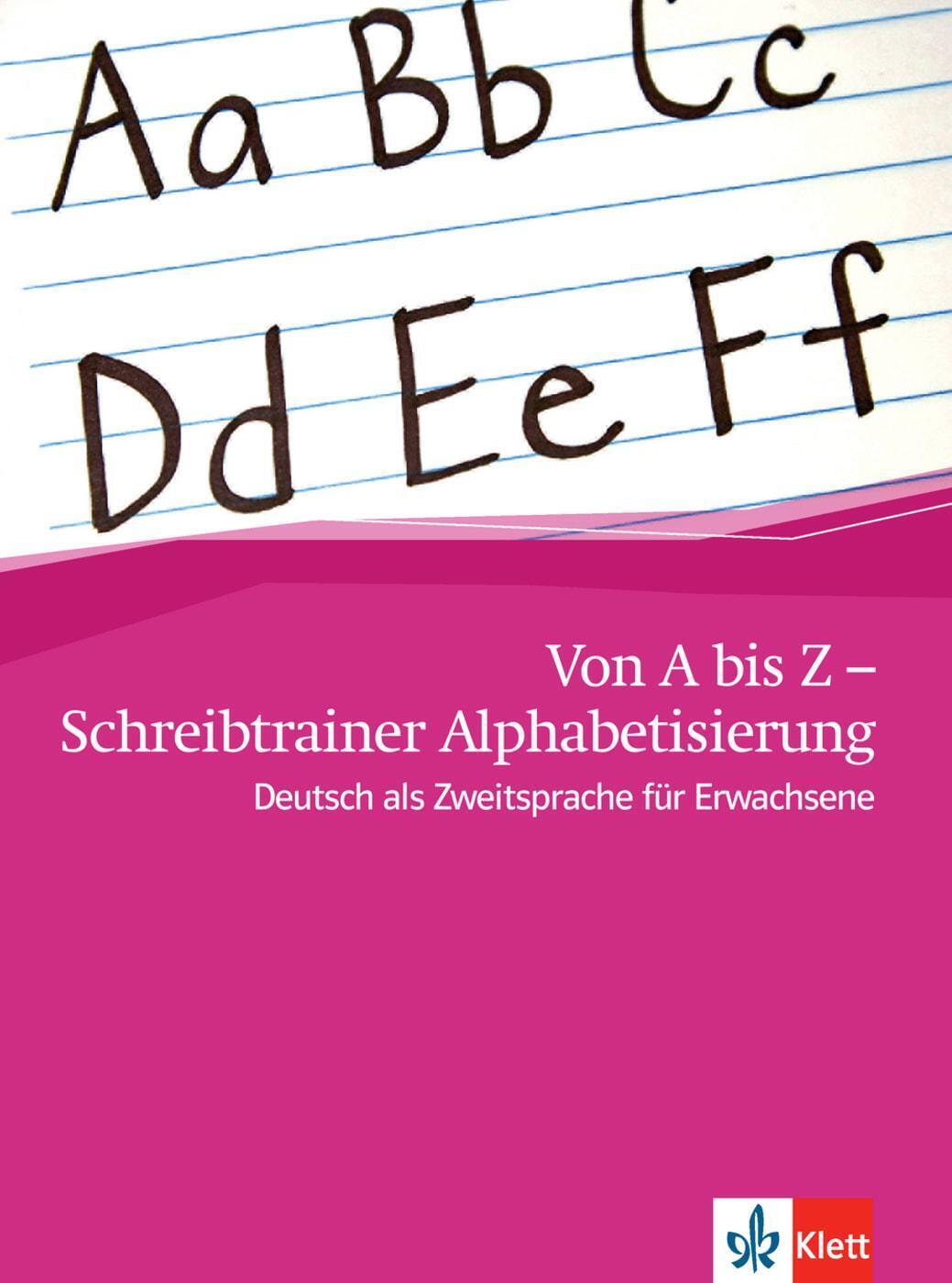 Thumbnail - Von A Bis Z - Alphabetisierungskurs Für Erwachsene / Schreibheft A1 |