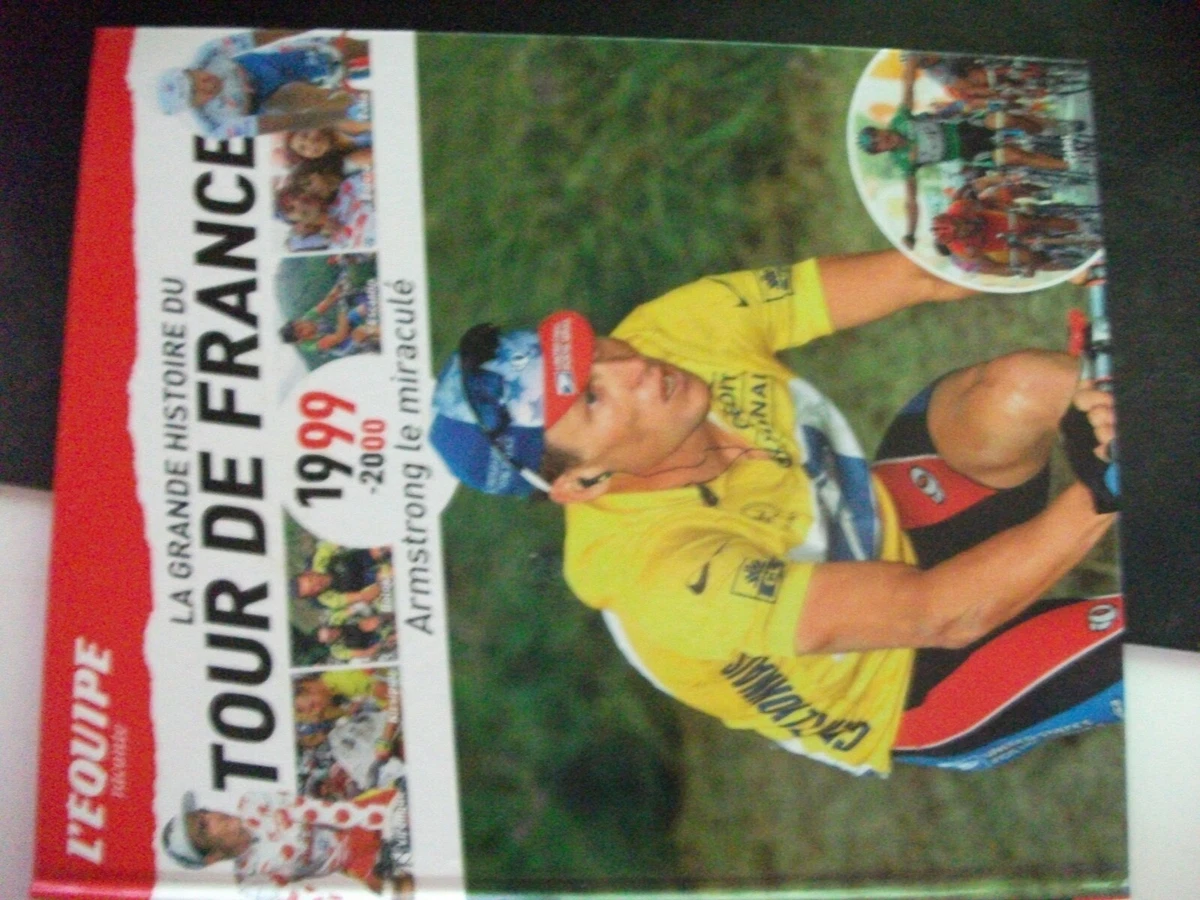 LA GRANDE HISTOIRE DU TOUR DE FRANCE. IN 45 DEELTJES