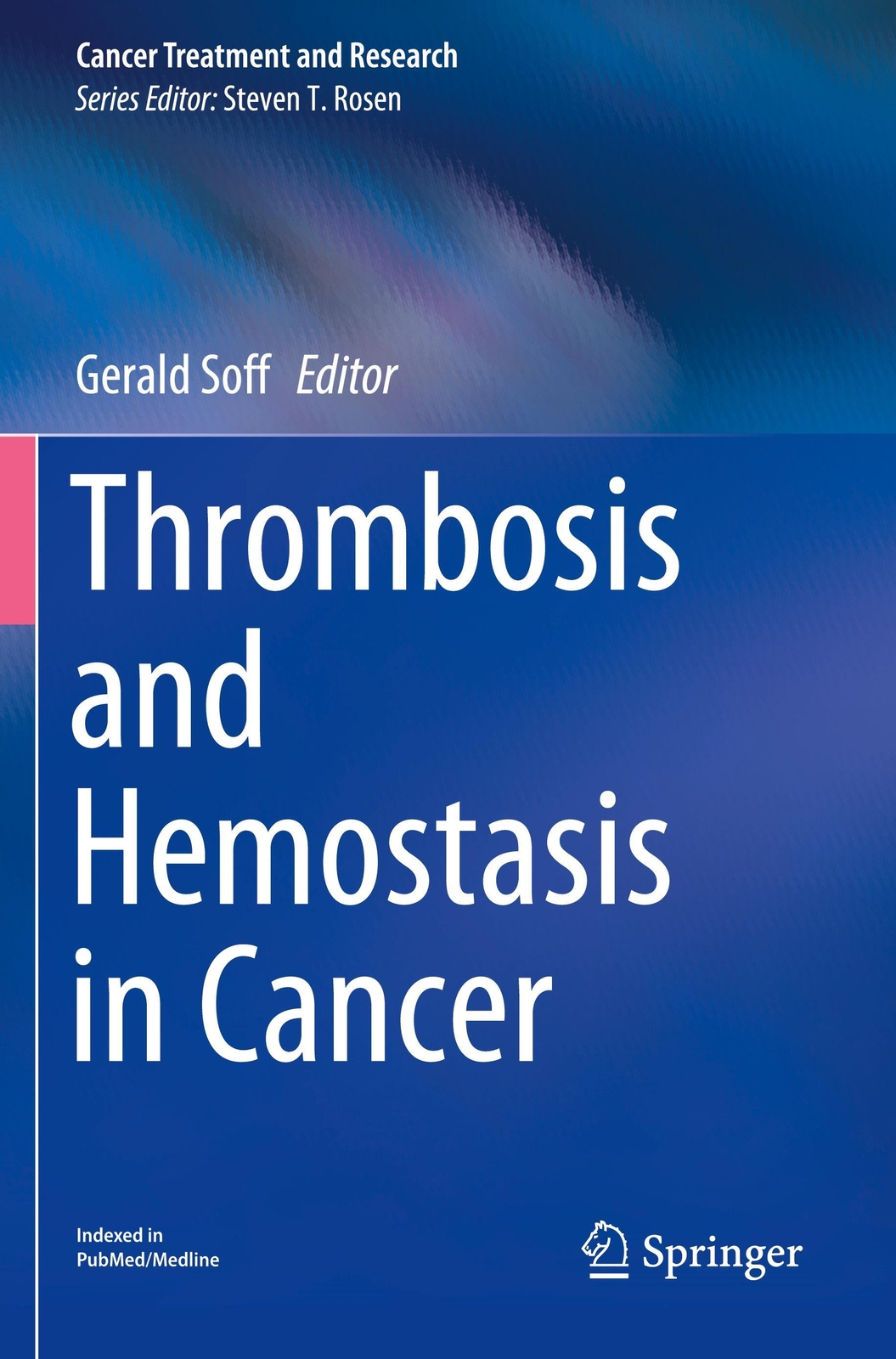 Thumbnail - Thrombosis And Hemostasis In Cancer | Gerald Soff | Englisch |
